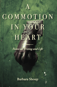 Book cover of Commotion in Your Heart by Barbara Shoup